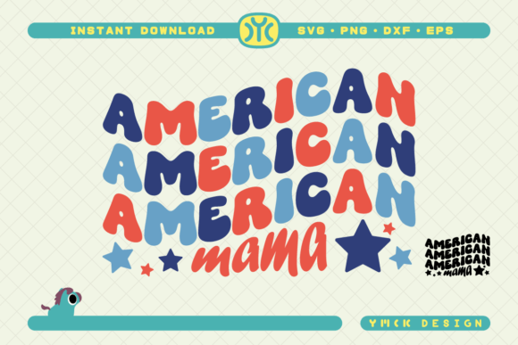 American Mama SVG 4th of July SVG