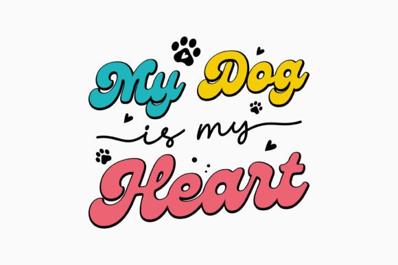 My Dog is My Heart Retro Dog Svg