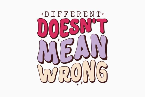 Retro Mental Health Quote SVG Different