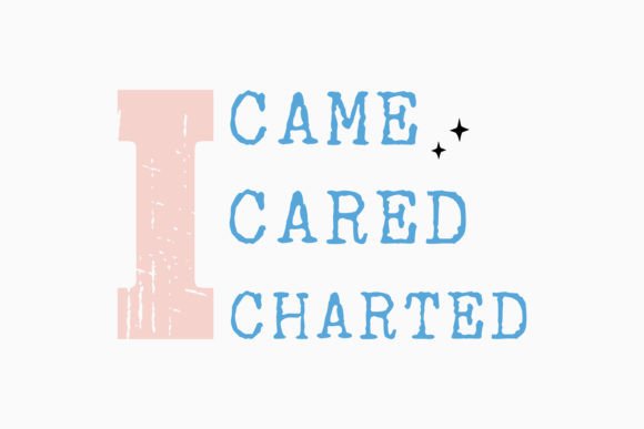 Retro Nurse Quote SVG I Came I Cared