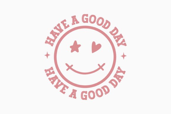 Retro Teacher Quote SVG Have a Good Day
